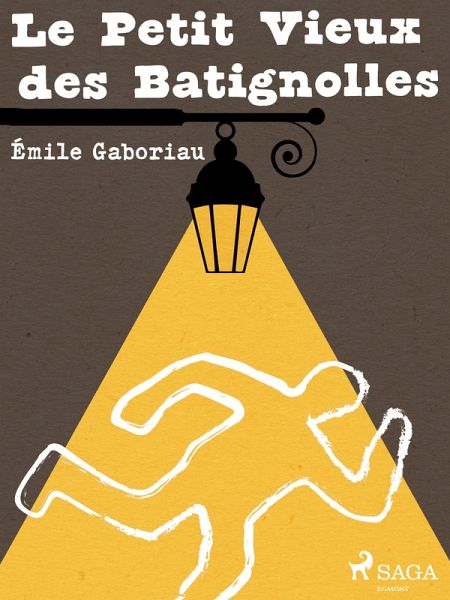 Le Petit Vieux des Batignolles (eBook, ePUB) Le Petit Vieux des Batignolles (eBook, ePUB)
