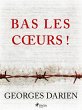 Bas les coeurs ! (eBook, ePUB) - Bild 1