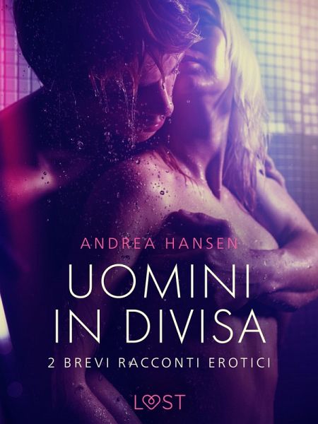 Uomini in divisa - 2 brevi racconti erotici (eBook, ePUB)