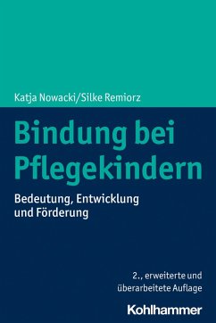Bindung bei Pflegekindern (eBook, PDF) - Nowacki, Katja; Remiorz, Silke