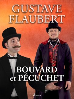 Bouvard et Pécuchet (eBook, ePUB) - Flaubert, Gustave