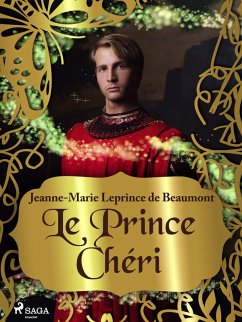 Le Prince Chéri (eBook, ePUB) - De Beaumont, Madame Leprince