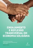 Engajamento e reflexão transversal em economia solidária (eBook, ePUB)