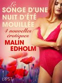 Le Songe d'une nuit d'été mouillée - 4 nouvelles érotiques (eBook, ePUB) Le Songe d'une nuit d'été mouillée - 4 nouvelles érotiques (eBook, ePUB)