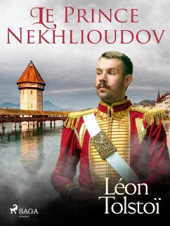 Le Prince Nekhlioudov (eBook, ePUB) - Tolstoï, Léon