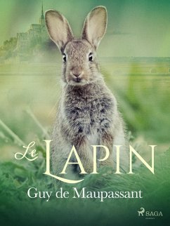 Le Lapin (eBook, ePUB) - de Maupassant, Guy