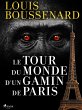 Le Tour du monde d'un gamin de Paris... - Bild 1