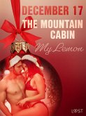 December 17: The Mountain Cabin - An Erotic Christmas Calendar (eBook, ePUB)