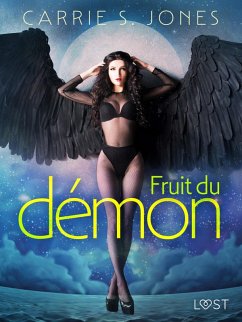 Fruit du démon - Une nouvelle érotique (eBook, ePUB) - Jones, Carrie S.