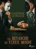 La Revanche du vieux Monde (eBook, ePUB)