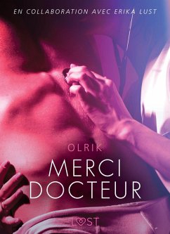 Merci docteur - Une nouvelle érotique (eBook, ePUB) - Olrik