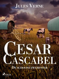 Cesar Cascabel - De schone zwerfster (eBook, ePUB) - Verne, Jules
