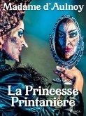 La Princesse Printanière (eBook, ePUB)