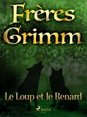 Le Loup et le Renard (eBook, ePUB)