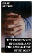 The Prophecies of Daniel and the... - Bild 1