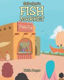 Zebedee's Fish Market (eBook, ePUB)