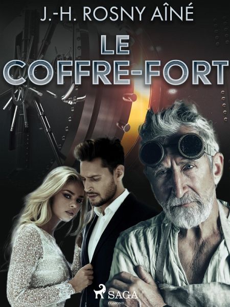 Le Coffre-fort (eBook, ePUB) Le Coffre-fort (eBook, ePUB)
