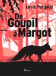 De Goupil à Margot (eBook, ePUB) - Bild 1