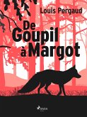 De Goupil à Margot (eBook, ePUB)