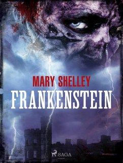 Frankenstein (eBook, ePUB) - Shelley, Mary
