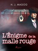 L'Énigme de la malle rouge (eBook, ePUB)