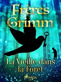 La Vieille dans la Forêt (eBook, ePUB)