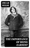 The Importance of Being Earnest (eBook, ePUB)