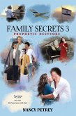 Family Secrets 3 - Prophetic Destinies (eBook, ePUB)