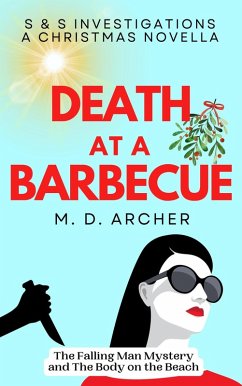 Death at a Barbecue (S & S Investigations, #0) (eBook, ePUB) - Archer, M. D.