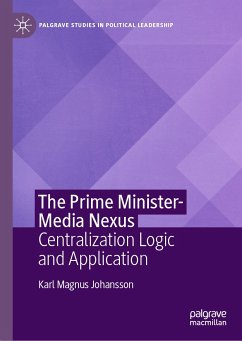 The Prime Minister-Media Nexus (eBook, PDF) - Johansson, Karl Magnus