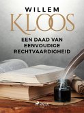 Een Daad van Eenvoudige Rechtvaardigheid (eBook, ePUB)