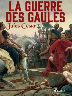 Cover La Guerre des Gaules (eBook, ePUB)