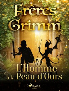 L'Homme à la Peau d'Ours (eBook, ePUB) Cover L'Homme à la Peau d'Ours (eBook, ePUB)