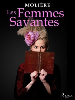 Les Femmes Savantes (eBook, ePUB) - Molière