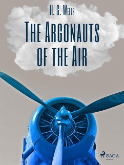 The Argonauts of the Air (eBook, ePUB) - Wells, H. G.