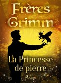 La Princesse de pierre (eBook, ePUB)