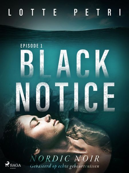 Black Notice: Episode 1 (eBook, ePUB) Black Notice: Episode 1 (eBook, ePUB)