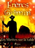 Les Miettes sur la table (eBook, ePUB)