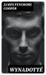 Wynadotté (eBook, ePUB) - Bild 1