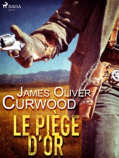 Cover Le Piège d'or (eBook, ePUB)