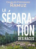 La séparation des races (eBook, ePUB)