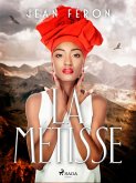 La Métisse (eBook, ePUB)