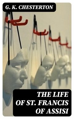 Cover The Life of St. Francis of Assisi (eBook, ePUB)