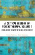A Critical History of Psychotherapy,... - Bild 1