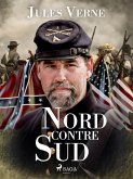 Nord contre Sud (eBook, ePUB)