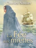 La Fée aux miettes (eBook, ePUB)