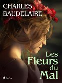 Les Fleurs du Mal (eBook, ePUB)