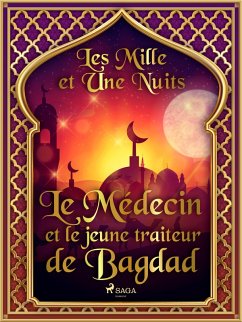 Cover Le Médecin et le jeune traiteur de Bagdad (eBook, ePUB)