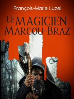 Cover Le Magicien Marcou-Braz (eBook, ePUB)