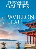 Le Pavillon sur l'eau (eBook, ePUB)